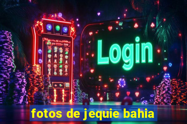 fotos de jequie bahia